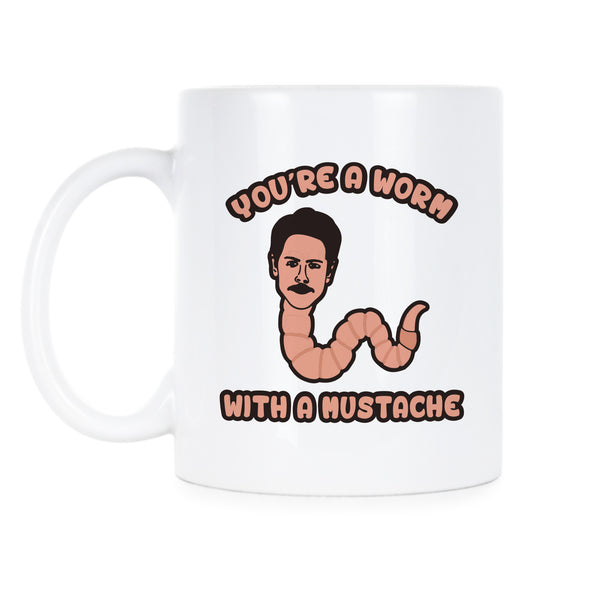 You’re a Worm with a Mustache Mug Scandoval Coffee Cup James Kennedy Tom Sandoval