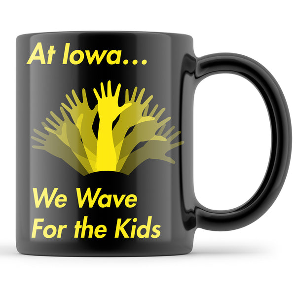 At Iowa We Wave For the Kids Mug