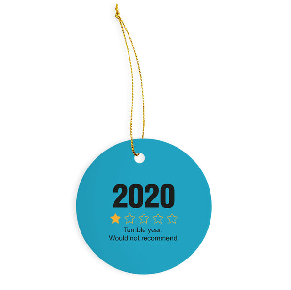2020 Would Not Recommend Ornament 2020 Rating Christmas Ornament 2020 Review Ornament