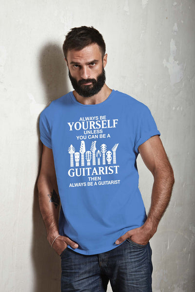 Always Be A Guitarist - Basic T-Shirt