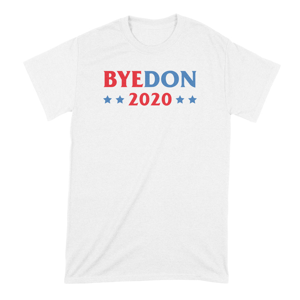 Byedon 2020 T Shirt Bye Don 2020 Shirt Joe Biden Tshirt