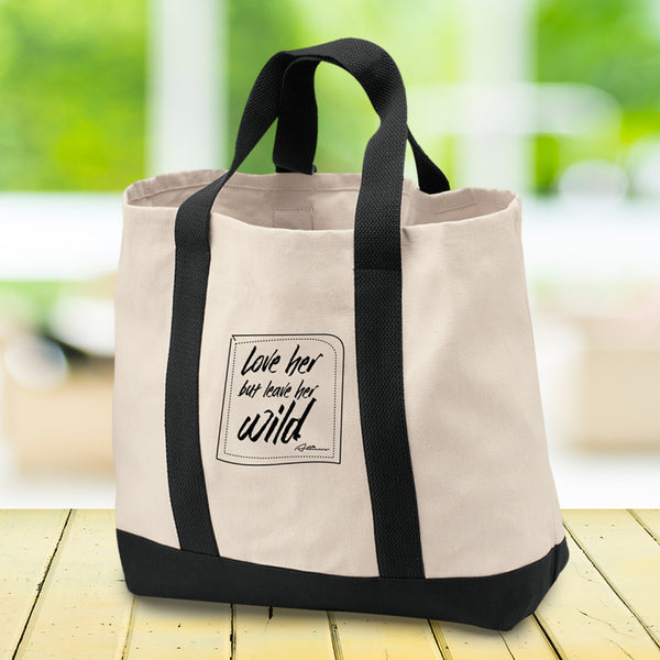Love Her But Leave Her Wild Shopping Tote