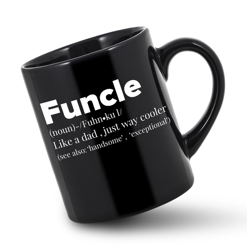 Fun Funcle Gift Funny Funcle Gift Funny Uncle Funcle Funcle Funcle Uncle Gift Funcle Gift Fun Funcle Uncle Funcle Funcle Coffee Mug