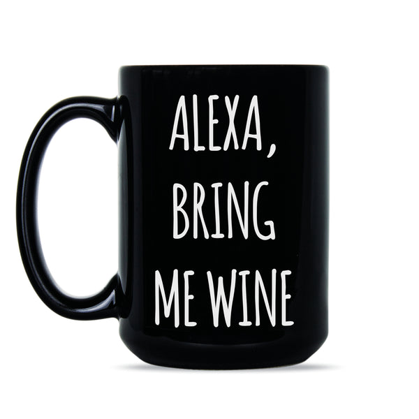 Moira Rose Mug Alexa Bring Me Wine Alexis Rose Mug