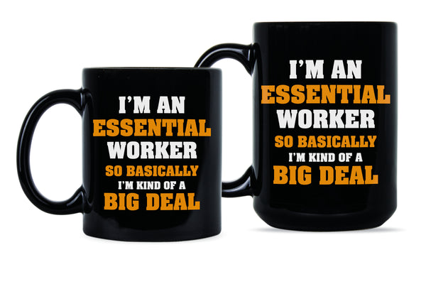 Im An Essential Worker Mug I'm Essential Mug Essential Employee Coffee Mug