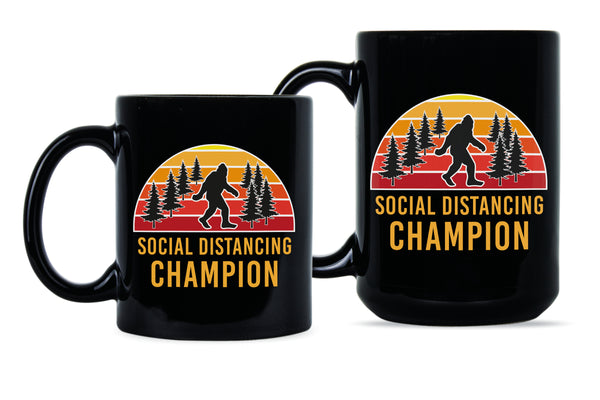 Social Distancing Champion Funny Coronavirus Mug Sasquatch Mug Bigfoot Coffee Mug