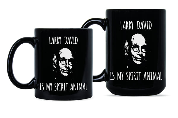 Larry David Mug Larry David is My Spirit Animal Coffee Mug