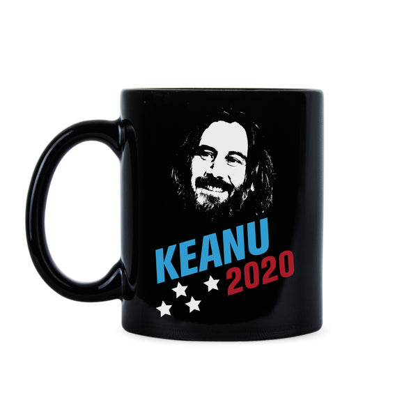 Keanu 2020 Keanu Breathtaking Keanu for President Keanu Reeves Mug