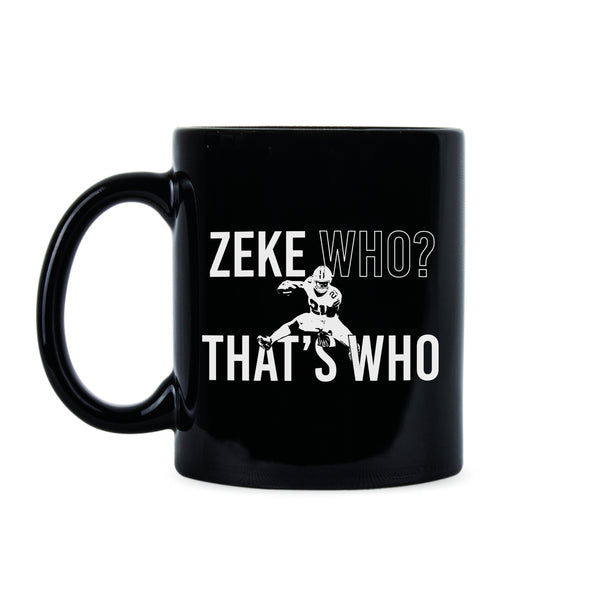 Zeke Who Thats Who Mug Zeke Who Coffee Mug