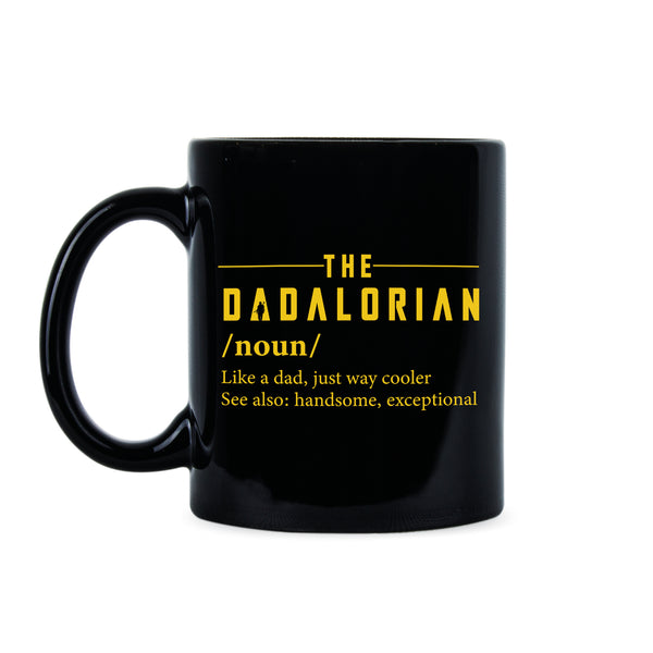Dadalorian Mug The Dadalorian Dad Coffee Mug Dadalorian Definition
