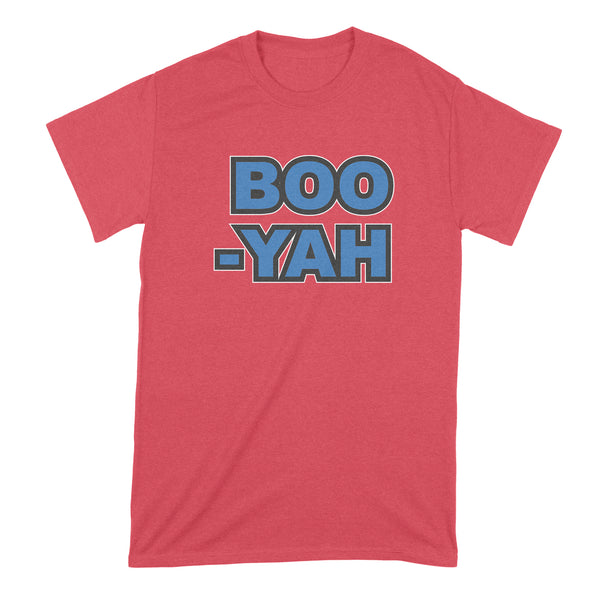 Boo Yah Shirt Booyah Shirt