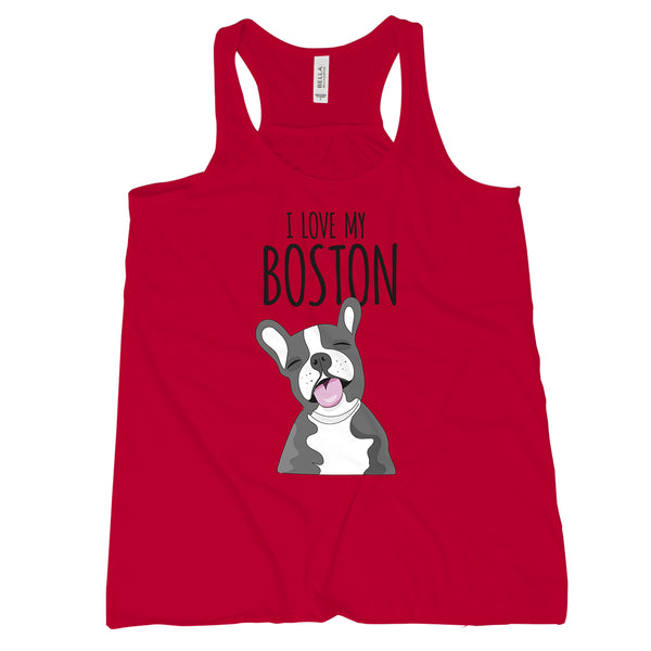 Boston Terrier Tank Tops for Women I Love My Boston Terrier Shirt