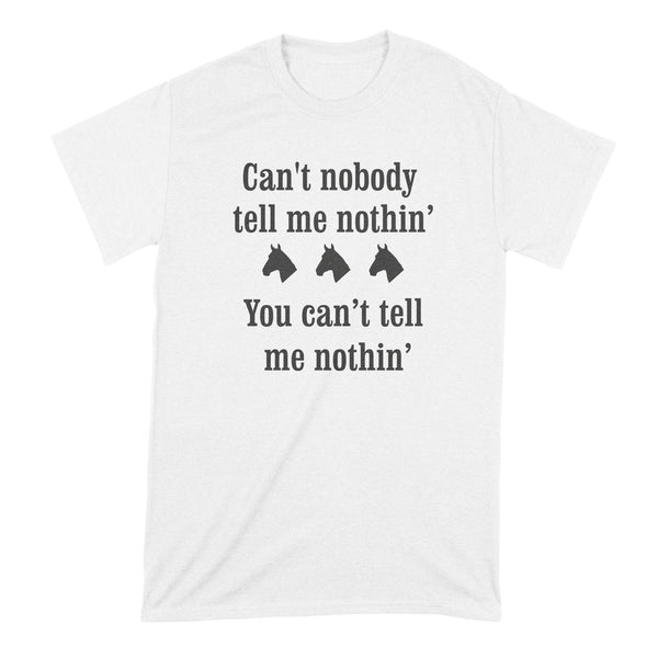 Old Town Road Shirt Kids Can't Nobody Tell Me Nothing Shirt Kids