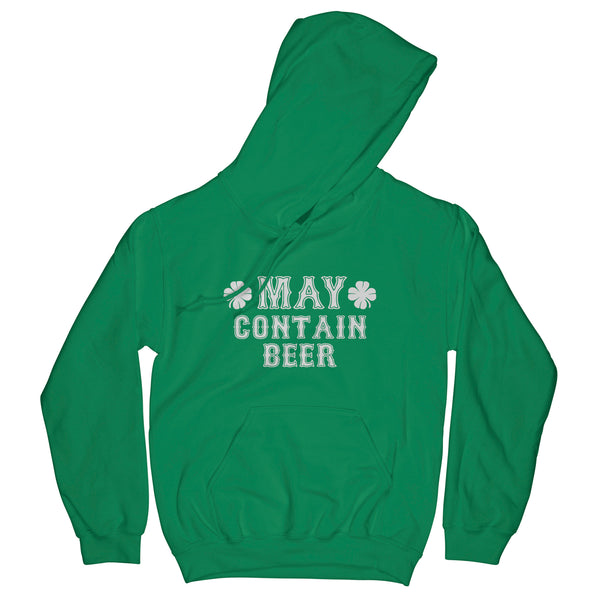 May Contain Beer Hoodie May Contain Alcohol Hoodie Funny St Patricks Day Hoodie