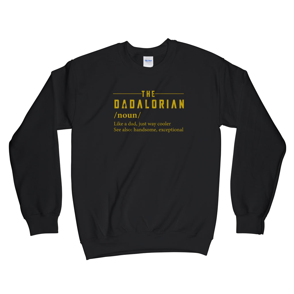 Dadalorian Sweatshirt The Dadalorian Dad Sweater Dadalorian Definition