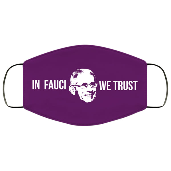 In Fauci We Trust Mask Dr Fauci Face Mask Anthony Fauci Mask