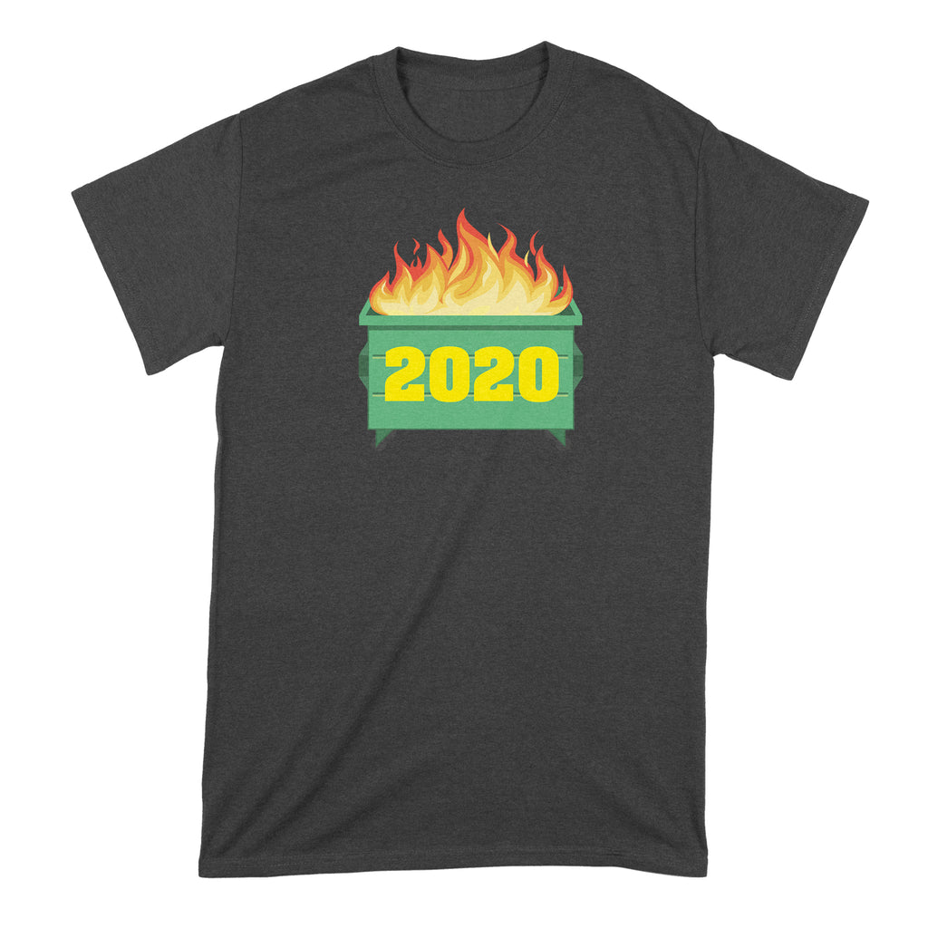 2020 Dumpster Fire Shirt Dumpster Fire 2020 Shirt 2020 Sucks Tshirt
