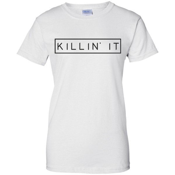 Killin' It Ladies Motivational Quote Custom Cotton T-Shirt - Get Inspired