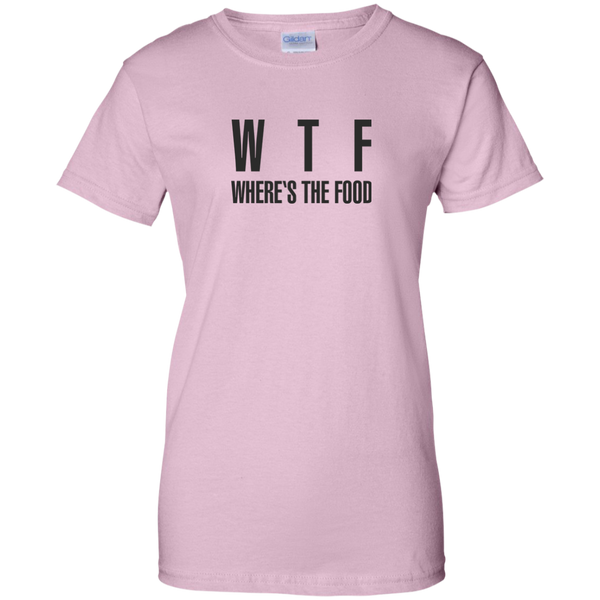 WTF Where's The Food Quote - Ladies Humor T-Shirt - WTF Shirt - Hangry Mood