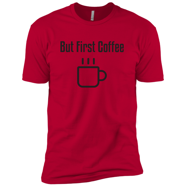 But First Coffee Premium Tee