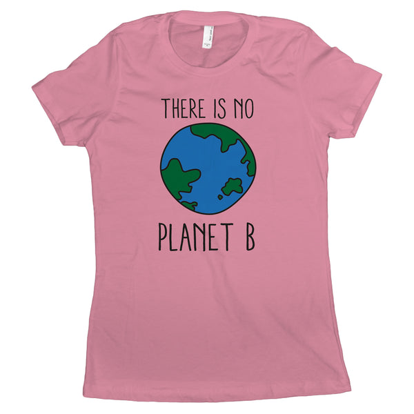 There is No Planet B Shirt Women Earth Day Shirts for Women