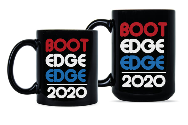 Boot Edge Edge 2020 Mug Pete Buttigieg Coffee Mug Mayor Pete 2020
