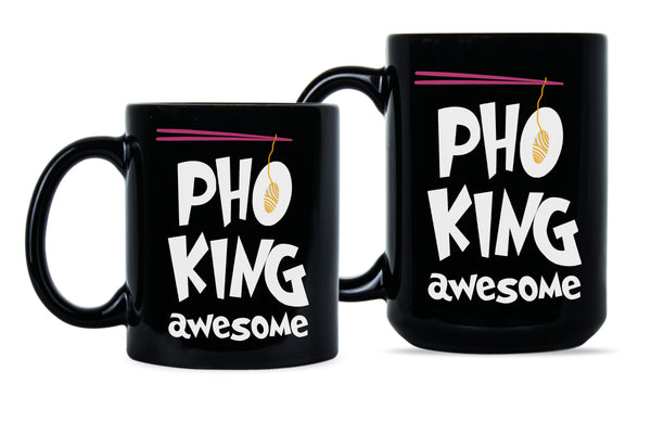 Pho King Awesome Pho King Mug