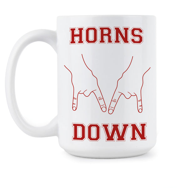 Horns Down Mug Horns Down Texas Horns Down Oklahoma