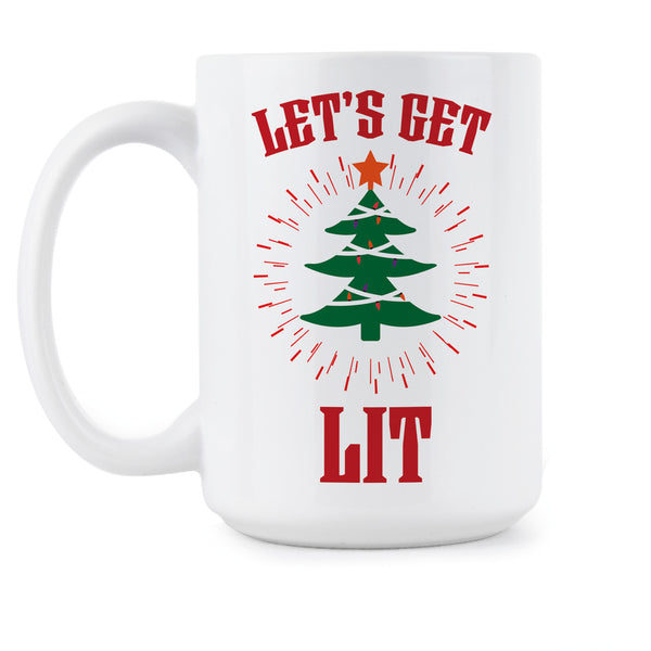 Lets Get Lit Mug Funny Christmas Coffee Mugs Let's Get Lit Cups
