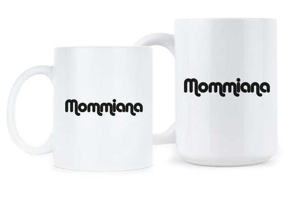 Mommiana Mug Cute Mom Mugs Funny Mother Coffee Mug
