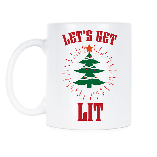 Lets Get Lit Mug Funny Christmas Coffee Mugs Let's Get Lit Cups