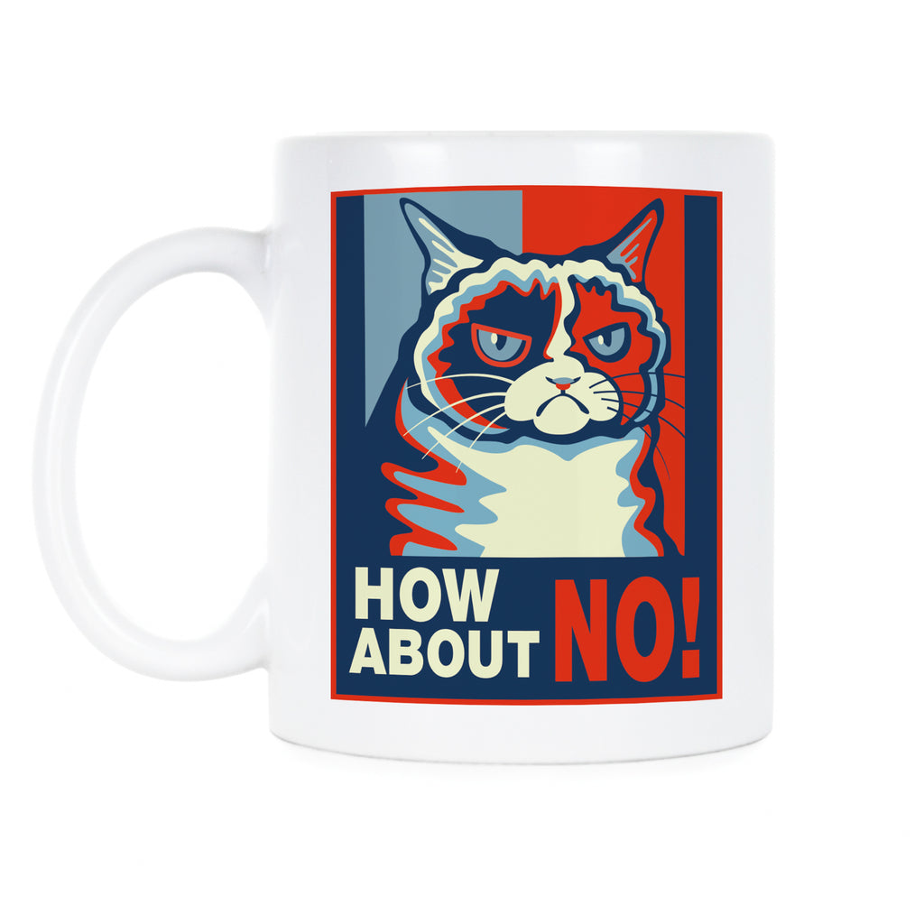 Grumpy Cat No Mug How About No Grumpy Cat Coffee Mug