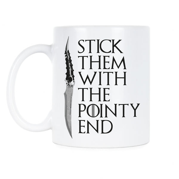 Stick Them With The Pointy End Mug Arya Stark Coffee Mug
