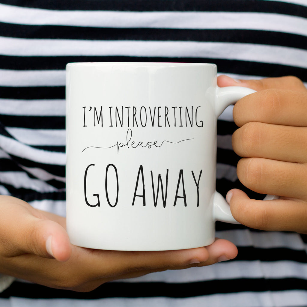 Funny Quote Mugs - I'm Introverting Please Go Away Coffee Mug - Humorous Sayings Cup