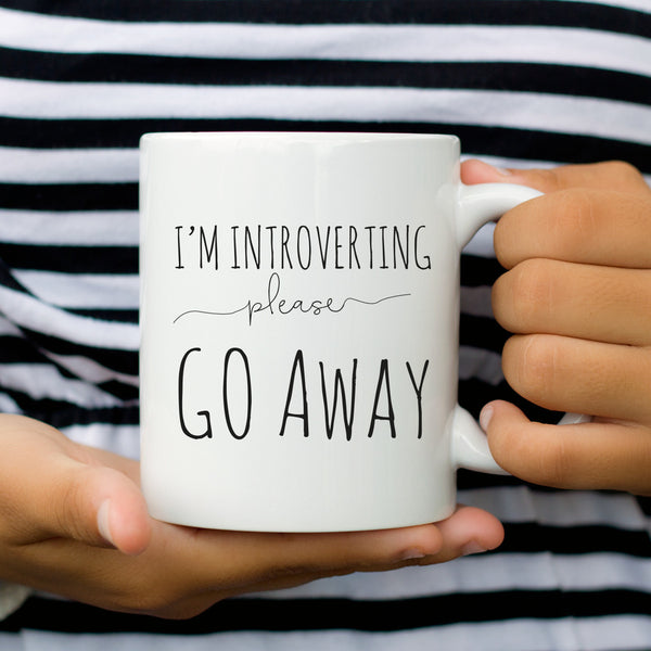 Funny Quote Mugs - I'm Introverting Please Go Away Coffee Mug - Humorous Sayings Cup