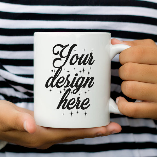 Your Design Here - Create Your Own Custom Coffee Mug