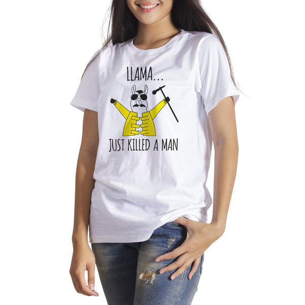 Llama Just Killed a Man Shirt Freddie Mercury Llama T Shirt