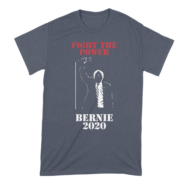 Bernie 2020 Shirt Fight the Power Bernie Sanders T Shirt