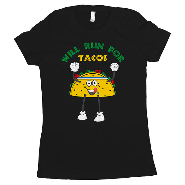 Will Run For Tacos Womens Shirt Cute Taco Shirts For Women