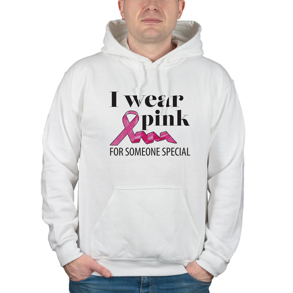 I Wear Pink For Someone Special Hoodie Breast Cancer Awareness Hoodie