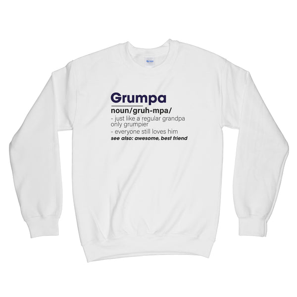 Grumpa Like a Regular Grandpa Only Grumpier Sweatshirt Grumpa Sweatshirt