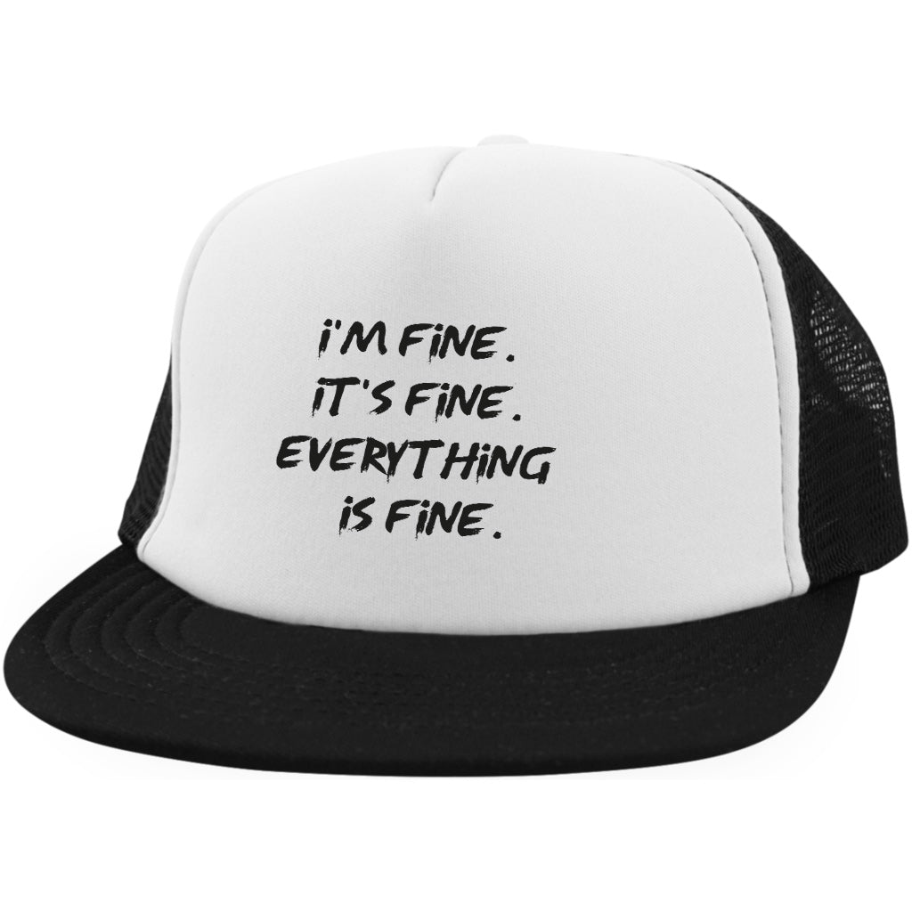 Its Fine Im Fine Everythings Fine Hat It's Fine I'm Fine Everything is Fine Hat