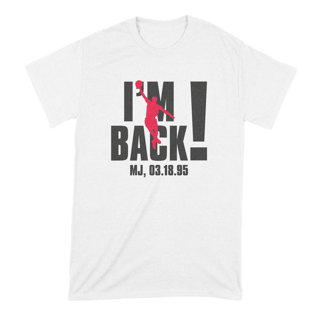 Im Back Jordan Shirt The Last Dance T Shirt