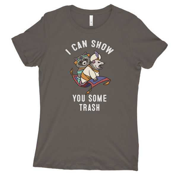 I Can Show You Some Trash T Shirt Womens Raccoon Womens Shirt Possum Shirts for Women