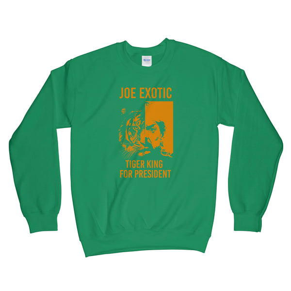 Joe Exotic Sweatshirt Joe Exotic for President Sweatshirt Tiger King Sweater