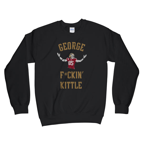 George Kittle Sweatshirt Kittle Sweatshirt