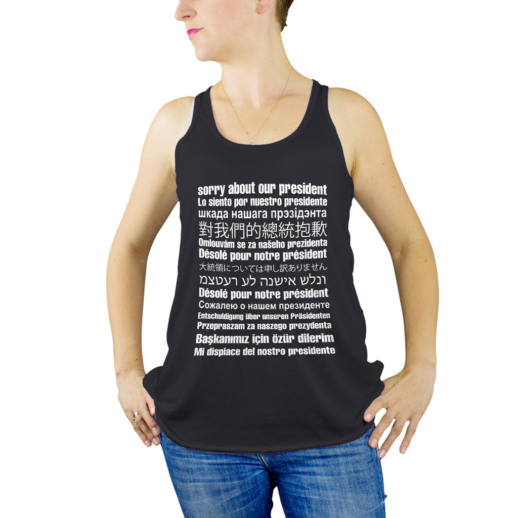 Sorry about our president Tank Top