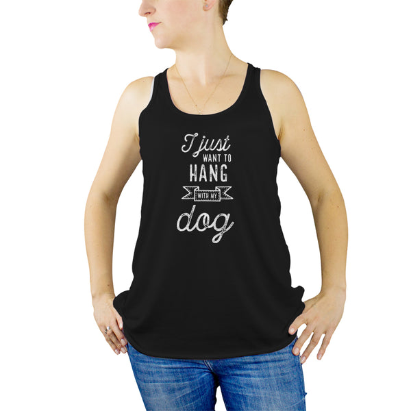 I Just Want To Hang With My Dog Tank Top Women Dog Lover Tank Tops for Women