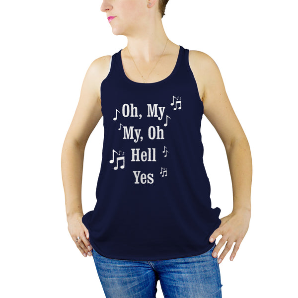 Oh My My Oh Hell Yes Tank for Women