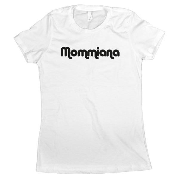 Mommiana Shirt Womens Cute Mom Tshirts for Women Mommiana
